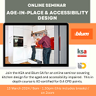 KSA / Blum age-in-place and accessibility design CPD seminar